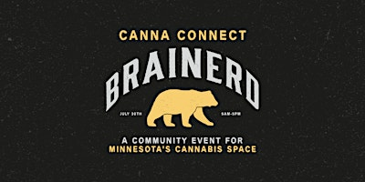 Canna Connect Brainerd | A Community Event for Minnesota Cannabis | Northern Pacific Center