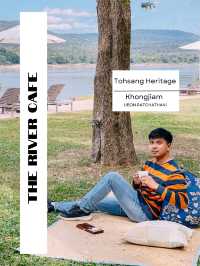 The River Cafe @ Tohsang Heritage khongjiam