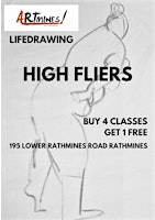 High Fliers Life Drawing | 195 Rathmines Rd Lower D06HH96
