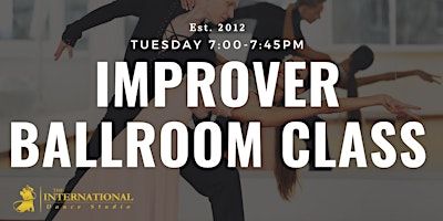 [JUNE] Adult Improver Dance Classes! | The International Dance Studio