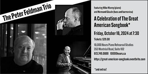 Peter Feldman Trio featuring Mike Manny and Normand Glaude | 10,000 Hours Piano Rehearsal Studios