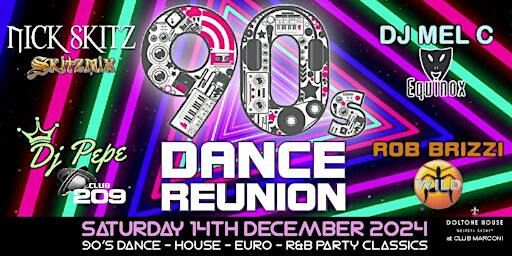 90’s DANCE REUNION Saturday 14th Dec 2024 @ Doltone House at Club Marconi | Doltone House Western Sydney