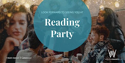Reading Party Launch | WovenSmart, 15620 Detroit Avenue, Suite 110, Lakewood, Ohio 44107