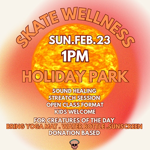 SKATE WELLNESS | Holiday Park