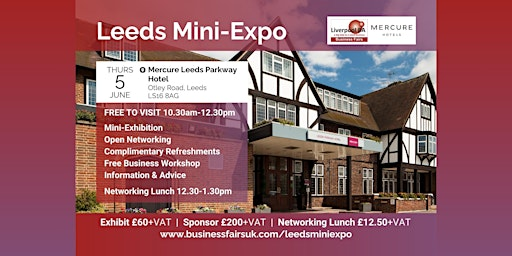 Leeds Mini-Expo | Mercure Leeds Parkway Hotel