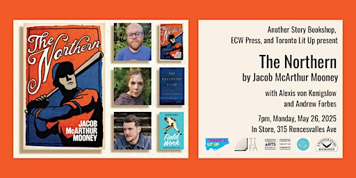 THE NORTHERN - Jacob McArthur Mooney | Another Story Bookshop