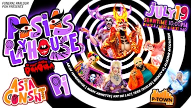 Funeral Parlour PGH: Pasia's Playhouse feat. Pi + Asia Consent | P Town Bar