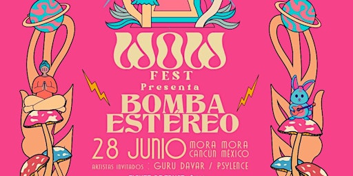 WOW Fest by Bomba Estéreo | Mora Mora