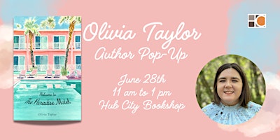 Olivia Taylor Author Pop-Up: Welcome to the Paradise Motel | Hub City Bookshop & Press