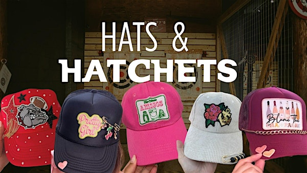 Hats and Hatchets with the Hat Lab | Stumpy's Hatchet House Jacksonville- Axe Throwing