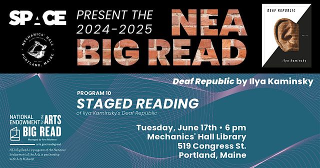 NEA Big Read | Staged Reading of Ilya Kaminsky's 'Deaf Republic' | Mechanics' Hall