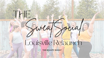 The Sweat Social: Louisville Relaunch | Union Restaurant & Gameyard