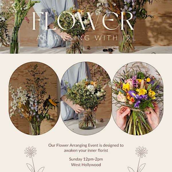 Bloom with Creativity: Los Angeles Flower Arranging event | 8560 W Sunset Blvd West Hollywood, CA  90069 United States