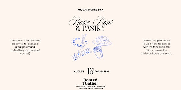 Praise, Paint, and Pastry | 339 Averys Crk Rd