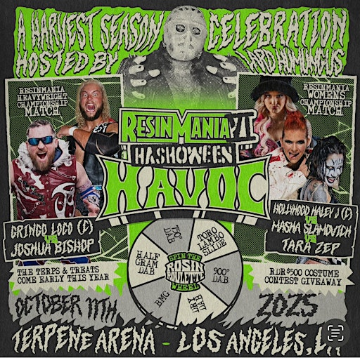 ResinMania 6 Hashoween Havoc | BMO Stadium
