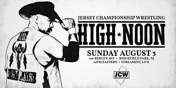 JCW Presents "High Noon" | The Mecca