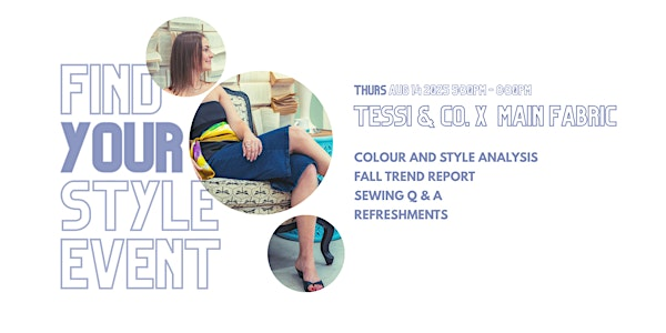 FIND YOUR STYLE (Main Fabric & Tessi  & Co Open house) | Tessi & Co.