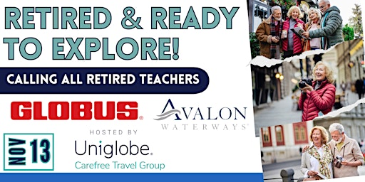 Adventure Awaits: Travel Inspirations for Retired Teachers! | UNIGLOBE Carefree Travel Group