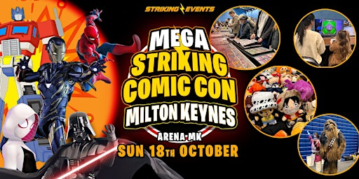 Milton Keynes MEGA Comic Con | Arena MK