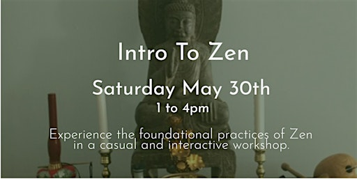 Intro to Zen Workshop | Cincinnati Zen Center