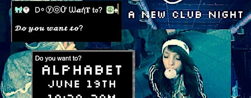Do you want to? | A L P H A B E T