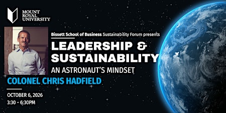 "Leadership and Sustainability" Chris Hadfield's Astronaut Mindset | Ross Glen Hall
