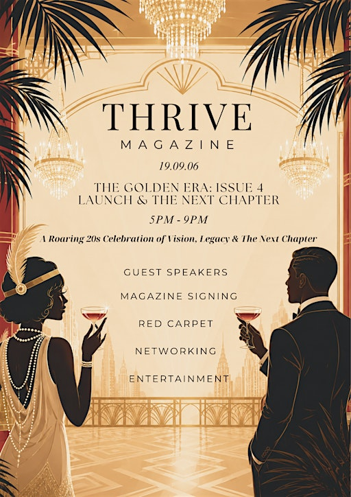 THRIVE MAGAZINE ISSUE 4 LAUNCH: THE GOLDEN ERA | Novotel Liverpool Paddington Village