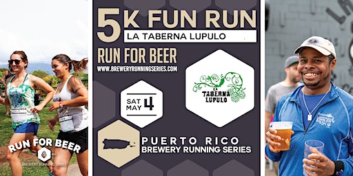 5k Beer Run x La Taberna Lúpulo | 2024 PR Brewery Running Series ...