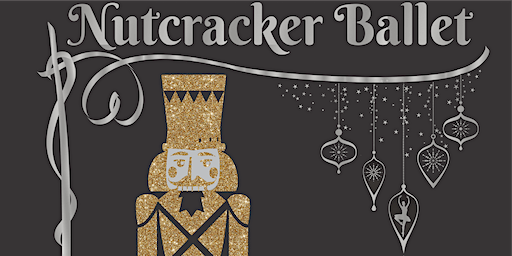 The Nutcracker - Dec 9th Show | Damonte Ranch High School