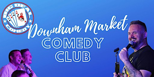 Downham Market Comedy Club | Downham Market Town Hall