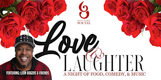 Love & Laughter Comedy Dinner Show | Sixty Three Social