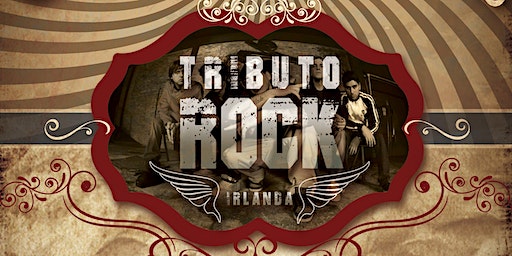 TRIBUTO ROCK IRLANDA | Fibber Magees