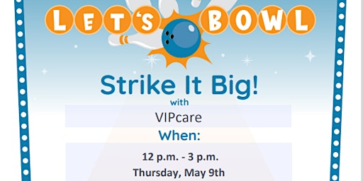Senior Free Bowling Event at Pin Chasers Sponsored by VIPCare | 6816 Gall Blvd