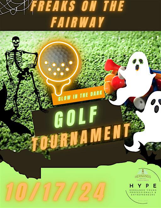 Freaks on the Fairway HYPE Night Golf Tournament | Hernando Golf & Racquet Club