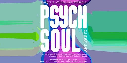 Paint Night - Psych Soul Art Party | Paint & Sip & More | Revelry, S Federal Hwy, Pompano Beach, FL, USA