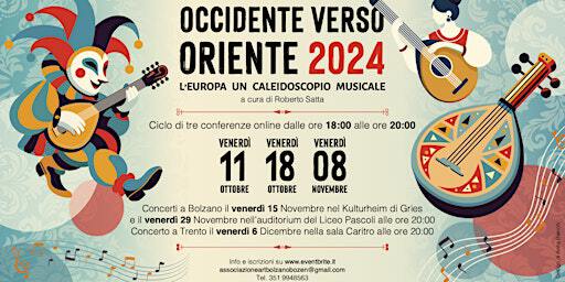 OCCIDENTE VERSO ORIENTE 2024. CONCERTO e PRESENTAZIONE LIBRO | Fondazione Cassa di Risparmio di Trento e Rovereto