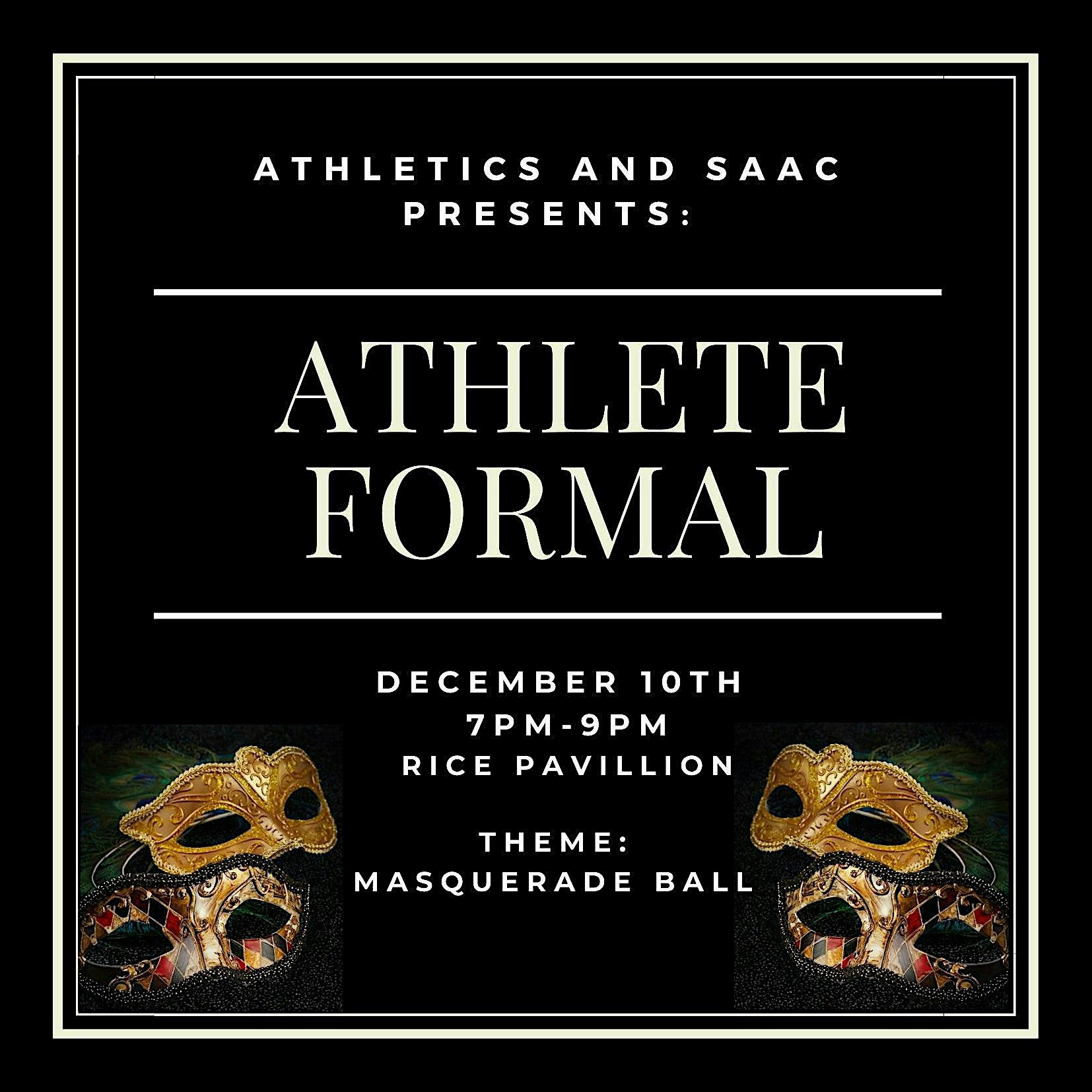 SAAC Formal Masquerade Ball | Rice Family Pavilion