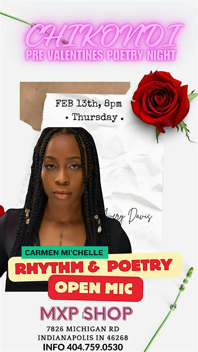 Rhythm and poetry (( OPEN MIC )) Pre - Valentines Day POETRY NIGHT @MXP | MXP Shop (Ms. Franklin Candle Co. & Phiri)