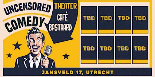Stand-Up @ Theater Café Bastaard | Theatercafé The Bastard