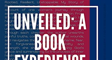 Unveiled: A Book Experience and Book Signing | Ebony Tillman Hair