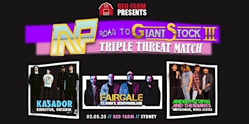 Andre Pettipas and The Giants // Kasador // Fairgale - Road To GS III | The Red Farm (Cape Breton, Canada)