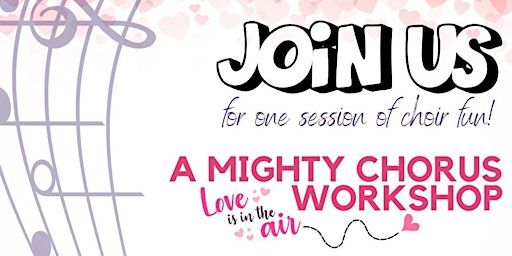 Mighty Chorus LOVE THEME Workshop! | Palmerstown House Estate