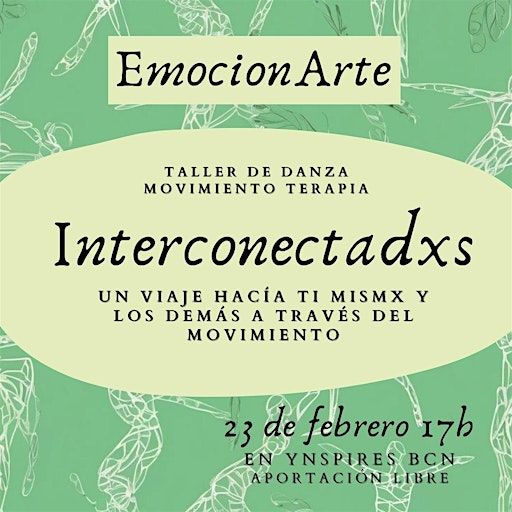 Interconectadxs: Viaje hacia Ti Mismx y los Demás a Través del Movimiento | Ynspire Space