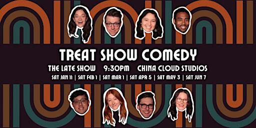 Treat Show Comedy (LATE SHOW) | China Cloud Studios