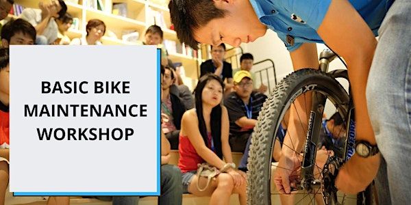 Basic Bike Maintenance Workshop | Shimano Cycling World (Opp.Kallang Wave Mall)