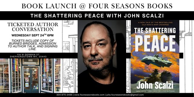 The Shattering Peace with John Scalzi at Four Seasons Books | Four Seasons Books