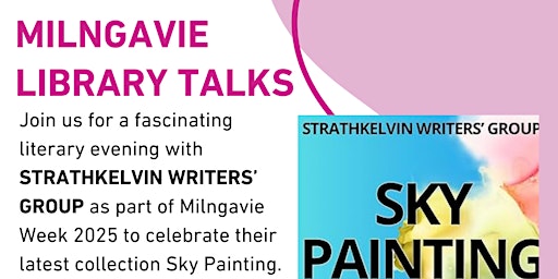 Milngavie Library Talks: An Evening with Strathkelvin Writer's Group | Milngavie Library