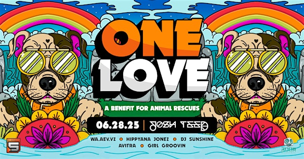 One Love, A Benefit for Animal Rescues | 121 E Douglas Ave