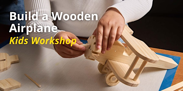 Lee Valley Tools Coquitlam Store - Build a Wooden Airplane Kids’ Workshop | 1401 United Blvd