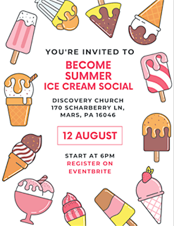BECOME Summer Ice Cream Social | Discovery Christian Church